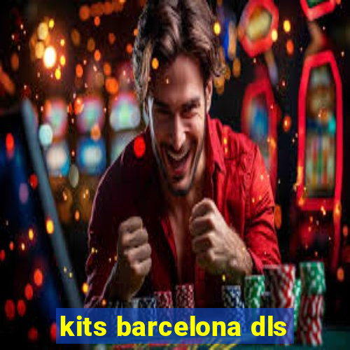 kits barcelona dls